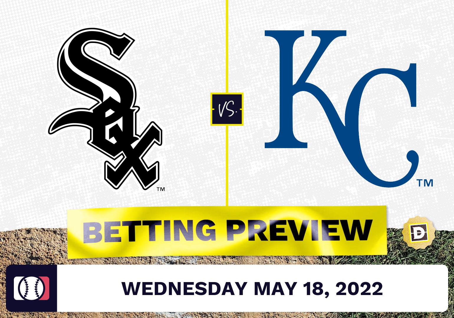 White Sox vs. Royals Prediction and Odds - May 18, 2022
