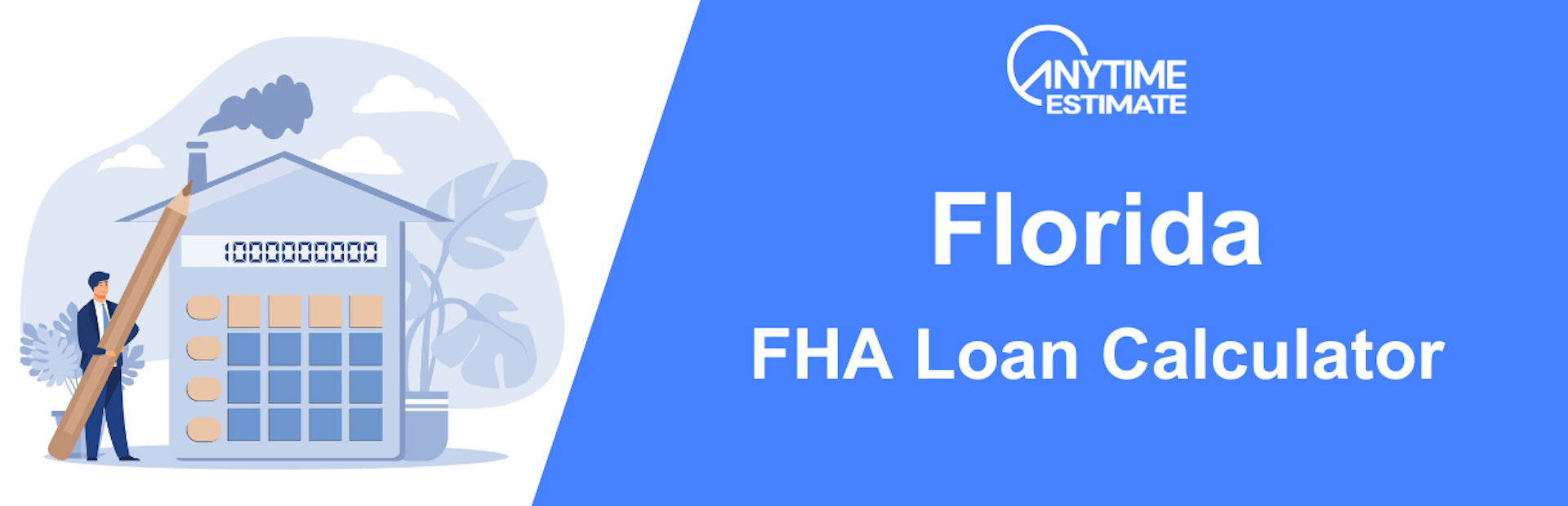 FHA Loan Calculator for Florida (2022 Data)