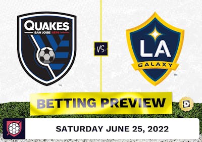 San Jose Earthquakes vs. LA Galaxy Prediction - Jun 25, 2022