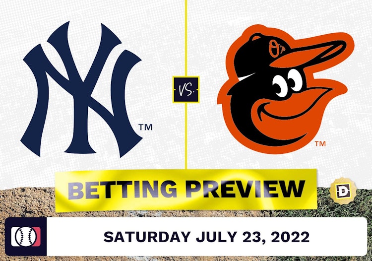 Yankees vs. Orioles Prediction and Odds - Jul 23, 2022