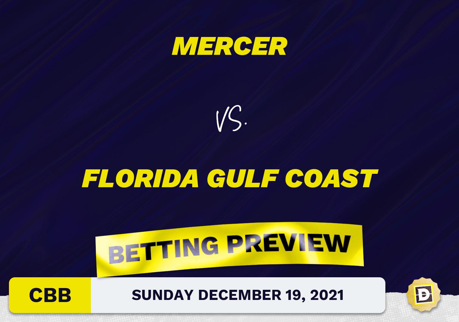 Mercer vs. Florida Gulf Coast CBB Predictions and Odds - Dec 19, 2021