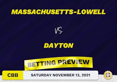 Massachusetts-Lowell vs. Dayton CBB Predictions and Odds - Nov 13, 2021