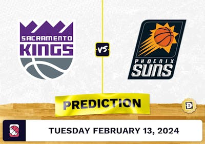 Sacramento Kings vs. Phoenix Suns Prediction, Odds, NBA Picks [2/13/2024]