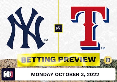 Yankees vs. Rangers Prediction and Odds - Oct 3, 2022