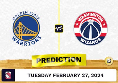 Golden State Warriors vs. Washington Wizards Prediction, Odds, NBA Picks [2/27/2024]