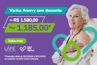A vacina contra o VSR está disponível com desconto na LAFE!