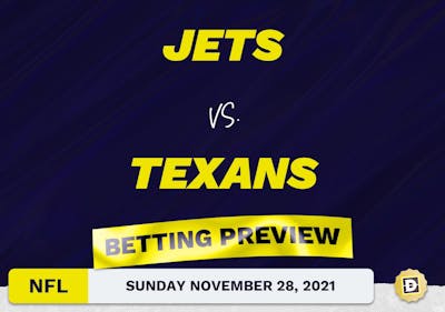 Jets vs. Texans Predictions and Odds - Nov 28, 2021