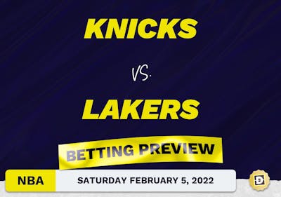 Knicks vs. Lakers Predictions and Odds - Feb 5, 2022