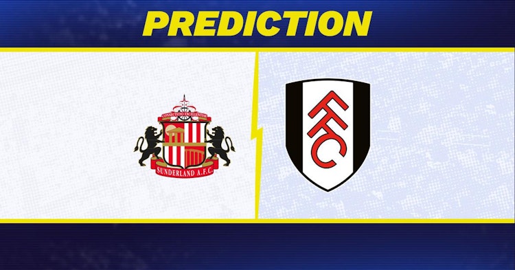 Sunderland-Fulham Predictions and Game Preview.
