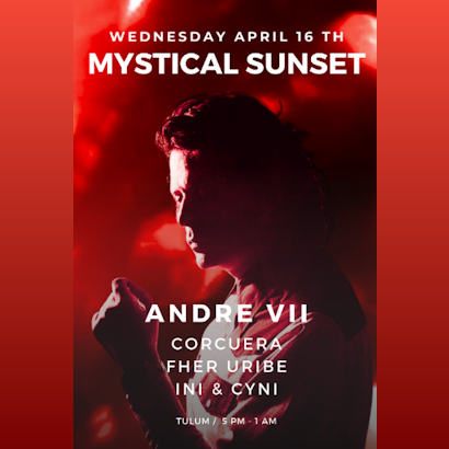 Andre VII | Mystical Sunset @ Mia Tulum