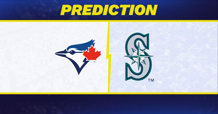 Toronto Blue Jays-Seattle Mariners Predictions and Game Preview.