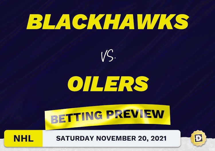 Blackhawks vs. Oilers Predictions and Odds - Nov 20, 2021