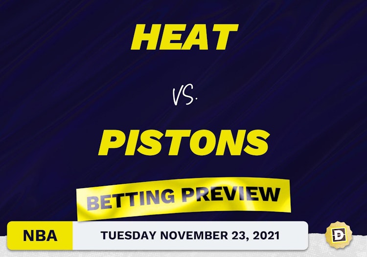 Heat vs. Pistons Predictions and Odds - Nov 23, 2021