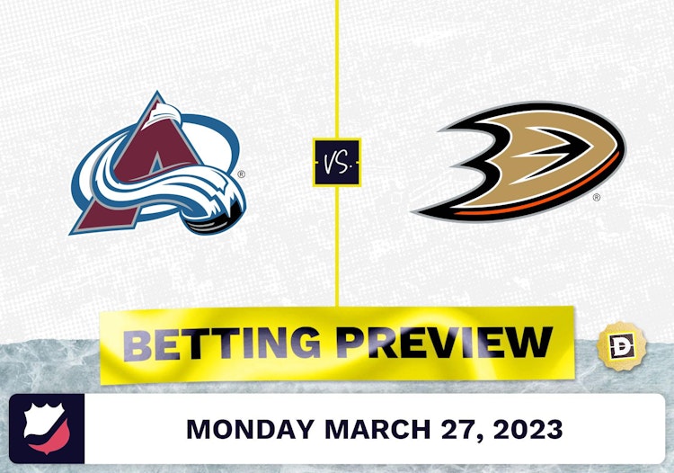 Avalanche vs. Ducks Prediction and Odds - Mar 27, 2023