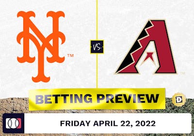 Mets vs. D-Backs Prediction and Odds - Apr 22, 2022