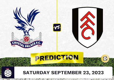 Crystal Palace vs. Fulham Prediction and Odds - September 23, 2023