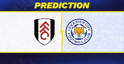 Fulham vs. Leicester Prediction, Odds, Premier League Picks [8/24/2024]