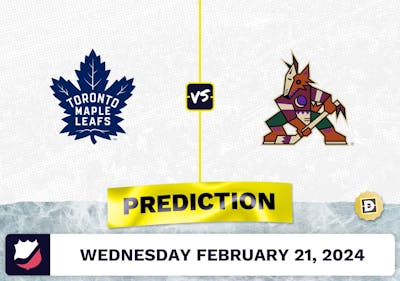 Toronto Maple Leafs vs. Arizona Coyotes Prediction, Odds, NHL Picks [2/21/2024]
