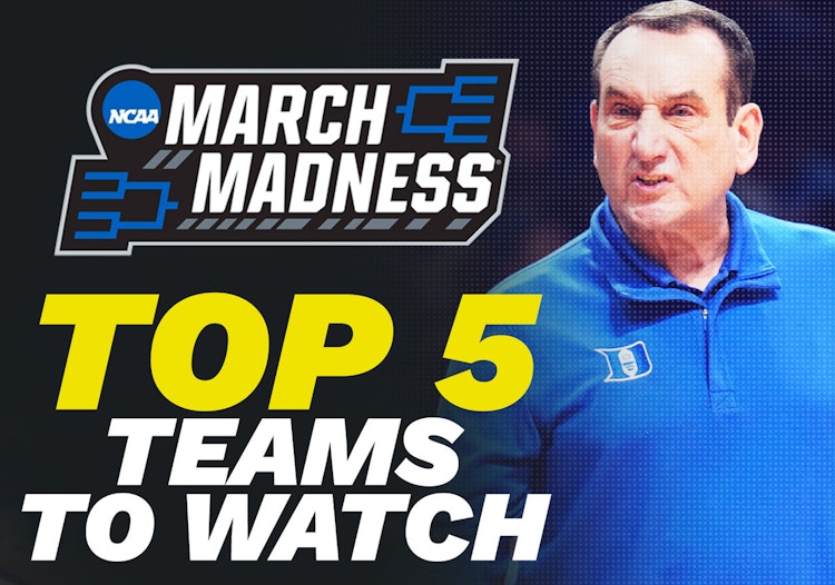The Top 5 Most Exciting Teams To Watch This March Madness