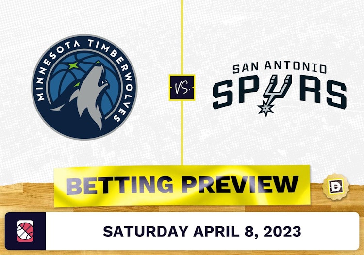 Timberwolves vs. Spurs Prediction and Odds - Apr 8, 2023