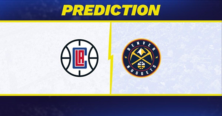 Los Angeles Clippers-Denver Nuggets Predictions and Game Preview.