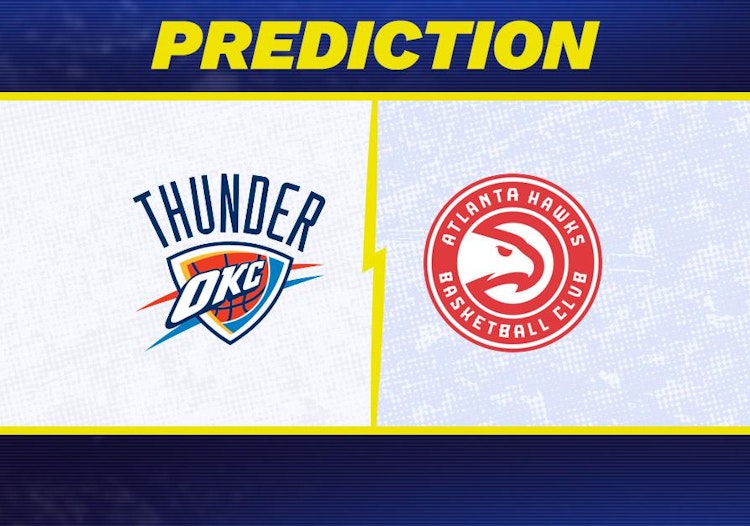 Oklahoma City Thunder-Atlanta Hawks Predictions and Game Preview.