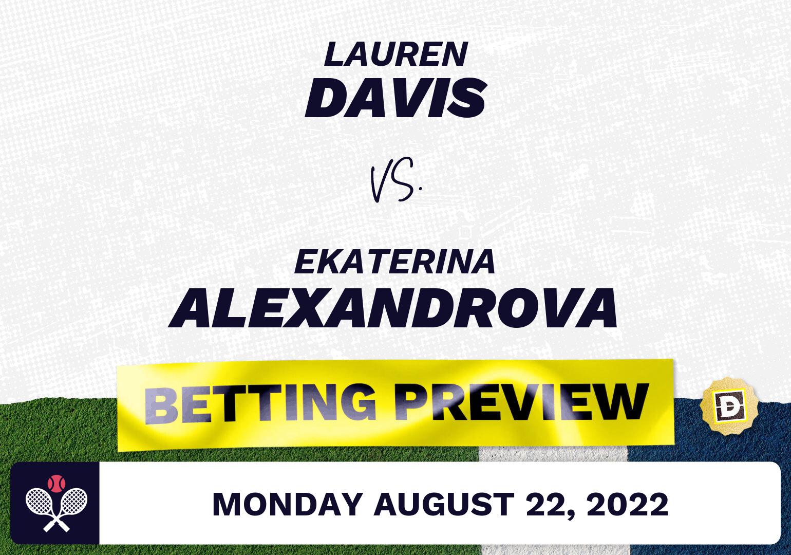 Lauren Davis vs. Ekaterina Alexandrova Predictions - Aug 22, 2022