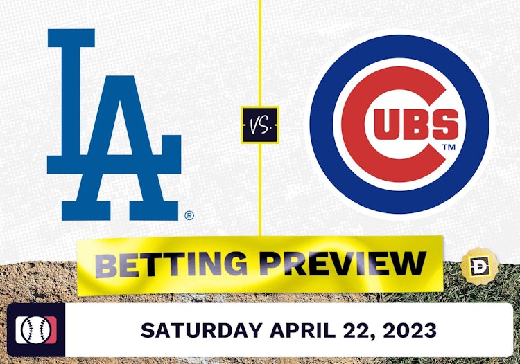 Dodgers vs. Cubs Prediction and Odds - Apr 22, 2023