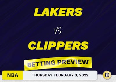 Lakers vs. Clippers Predictions and Odds - Feb 3, 2022