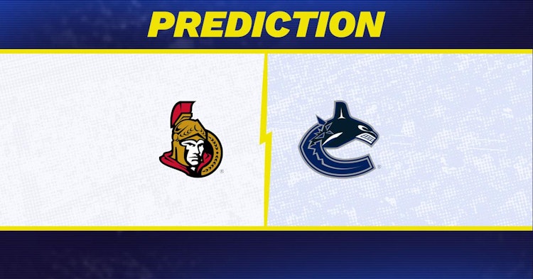 Ottawa Senators-Vancouver Canucks Predictions and Game Preview.