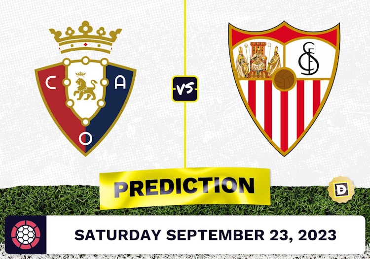 Osasuna vs. Sevilla Prediction and Odds - September 23, 2023