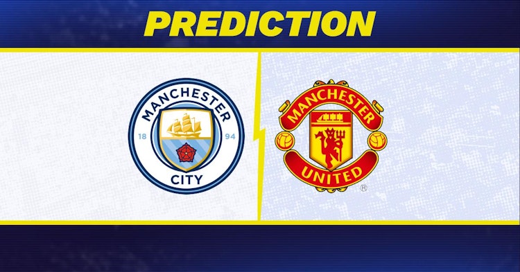 Manchester City-Manchester United Predictions and Game Preview.