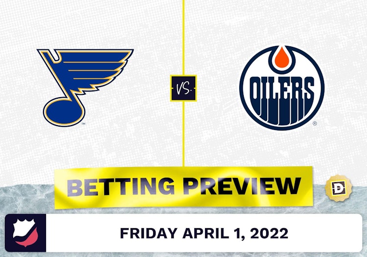 Blues vs. Oilers Prediction and Odds - Apr 1, 2022