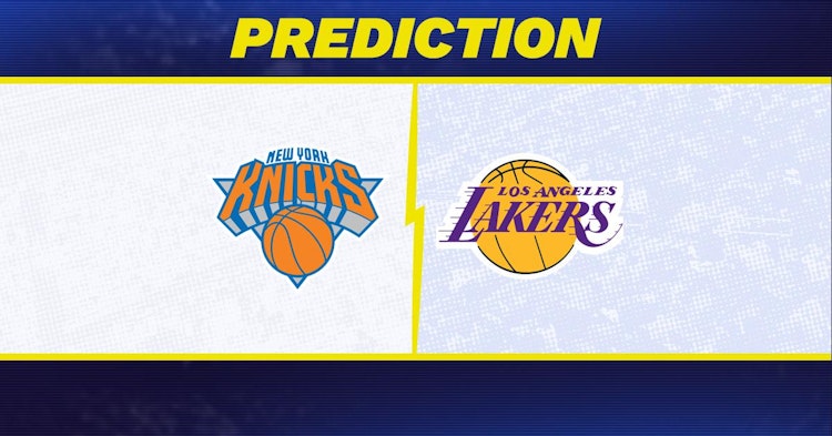 New York Knicks-Los Angeles Lakers Predictions and Game Preview.