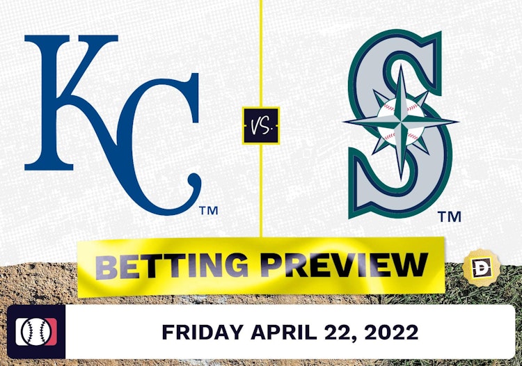 Royals vs. Mariners Prediction and Odds - Apr 22, 2022