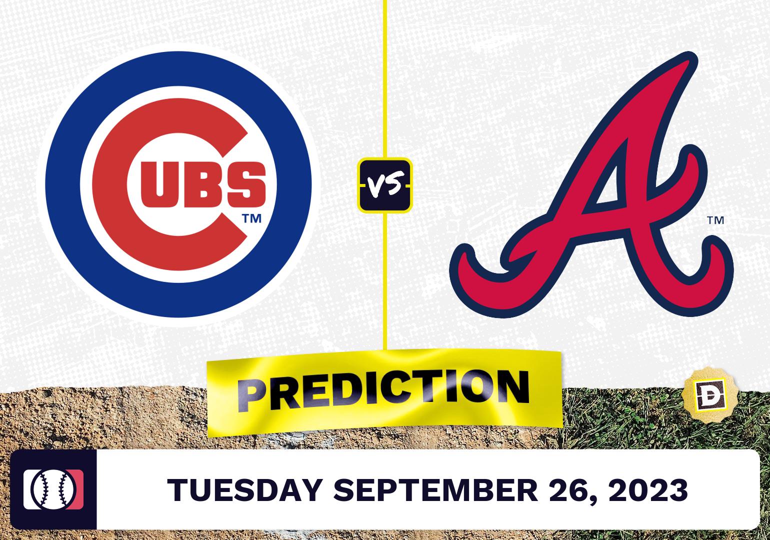 Cubs vs. Braves Prediction for MLB Tuesday [9/26/2023]