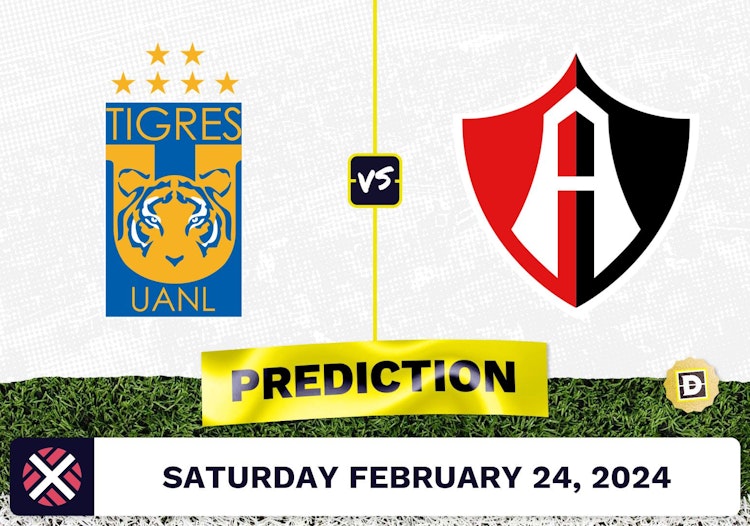 Tigres UANL vs. Atlas Prediction, Odds, Liga MX Picks [2/24/2024]