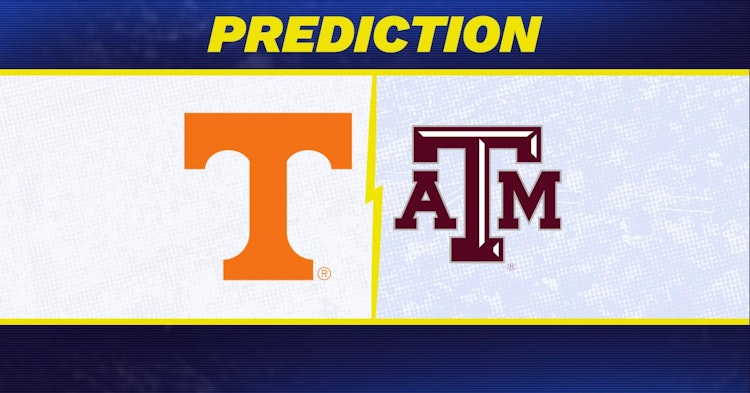 Tennessee-Texas A&M Predictions and Game Preview.