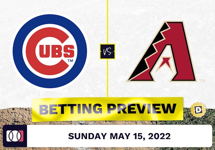 Cubs vs. D-Backs Prediction and Odds - May 15, 2022
