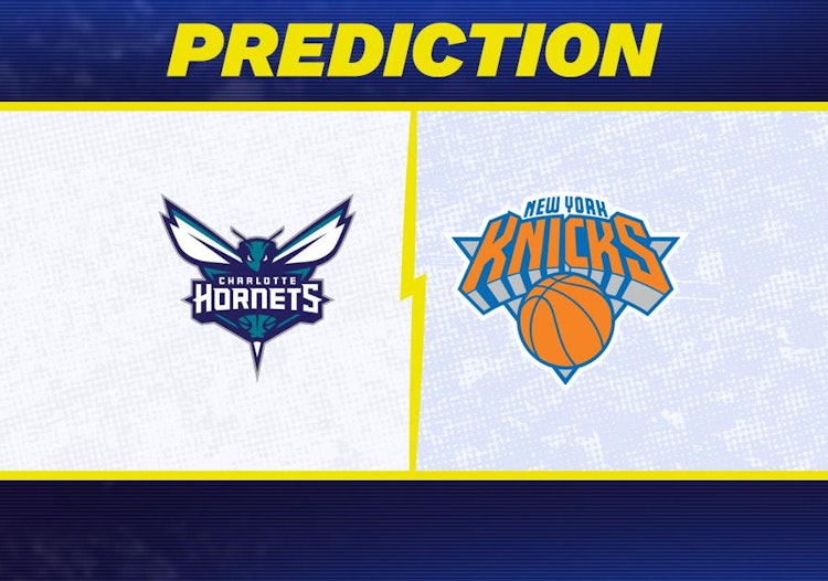 Charlotte Hornets-New York Knicks Predictions and Game Preview.