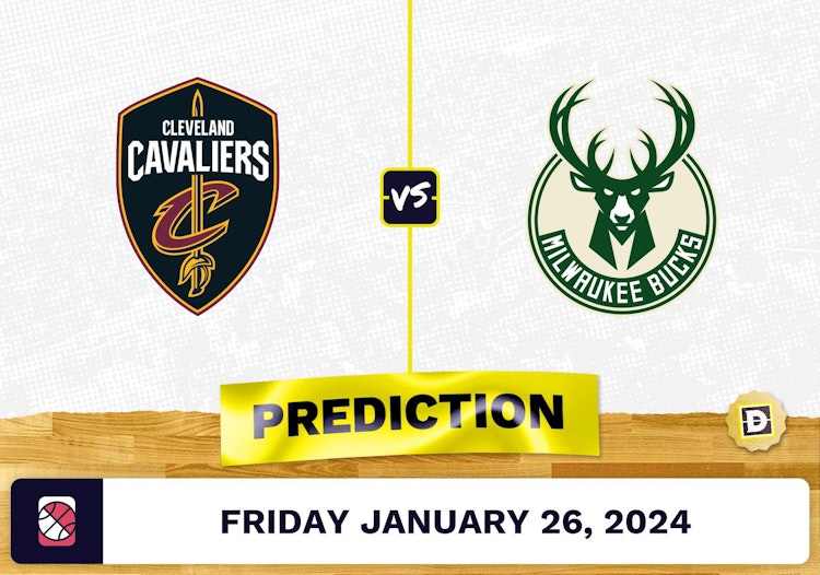 Cleveland Cavaliers vs. Milwaukee Bucks Prediction, Odds, NBA Picks [1/26/2024]