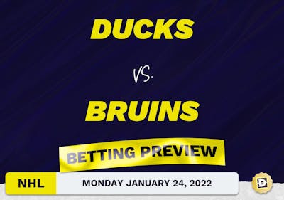 Ducks vs. Bruins Predictions and Odds - Jan 24, 2022