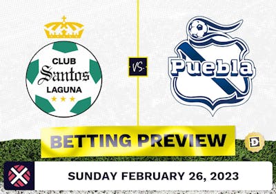 Santos Laguna vs. Puebla Prediction and Odds - Feb 26, 2023
