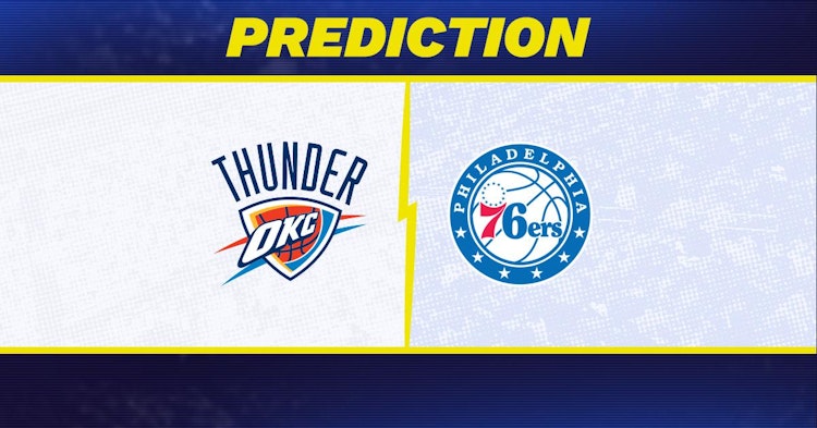 Oklahoma City Thunder-Philadelphia 76ers Predictions and Game Preview.