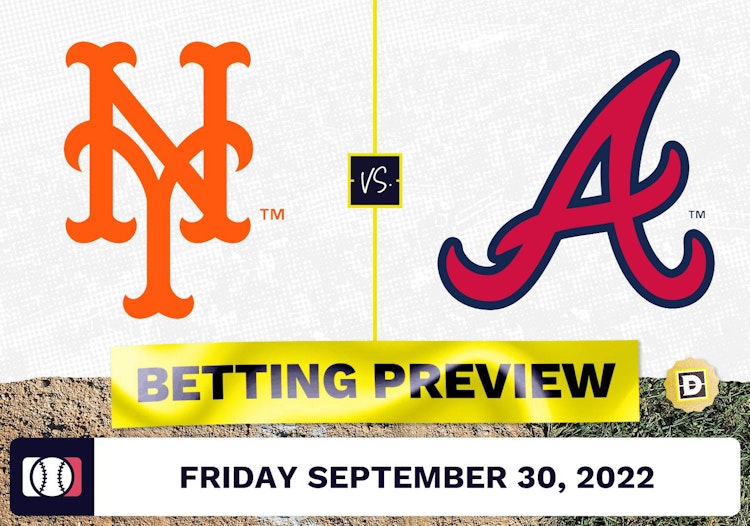Mets vs. Braves Prediction and Odds - Sep 30, 2022