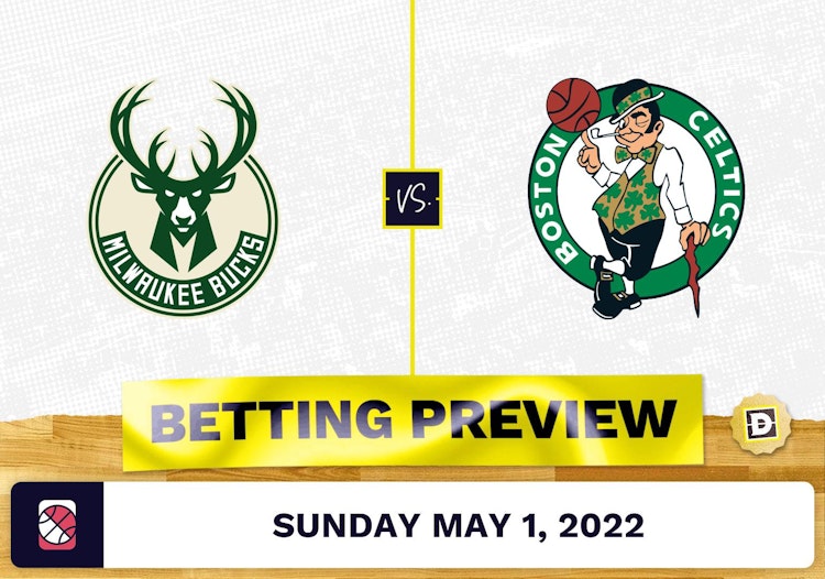 Bucks vs. Celtics Prediction and Odds - May 1, 2022