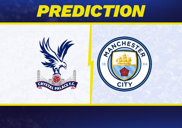 Crystal Palace-Manchester City Predictions and Game Preview.