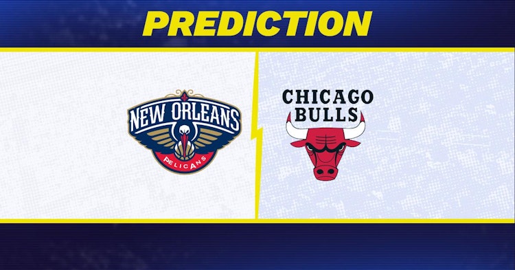 New Orleans Pelicans-Chicago Bulls Predictions and Game Preview.