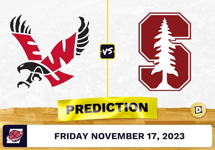 Eastern Washington vs. Stanford Basketball Prediction - November 17, 2023