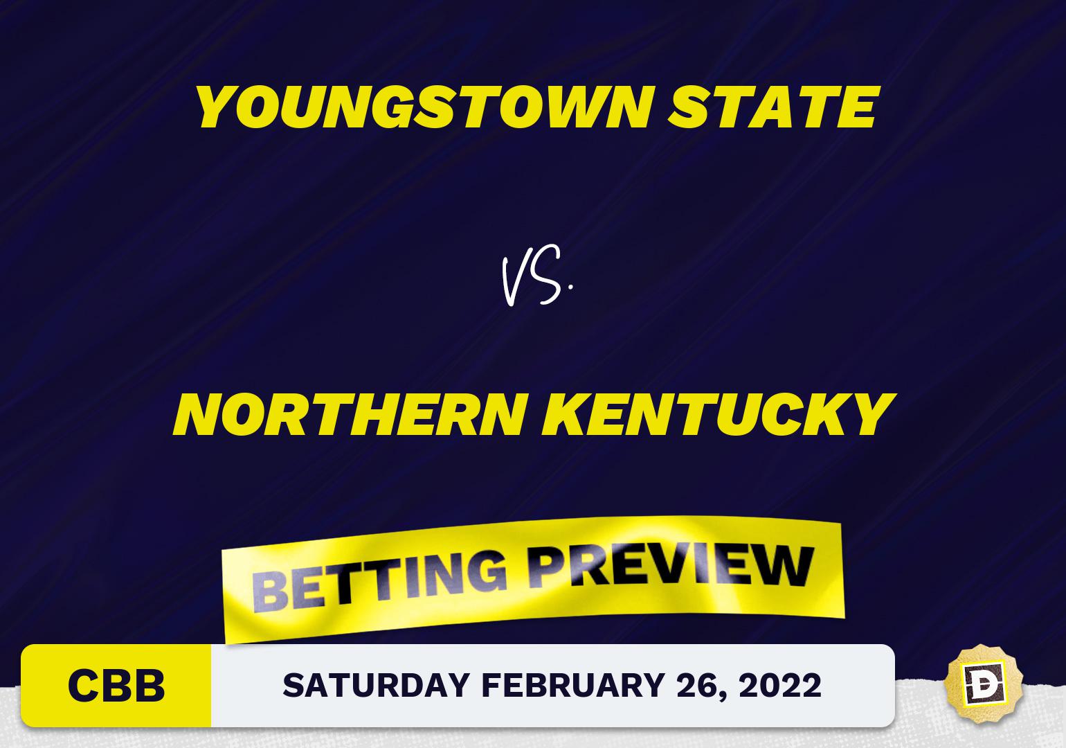 Youngstown State vs. Northern Kentucky CBB Predictions and Odds - Feb 26, 2022